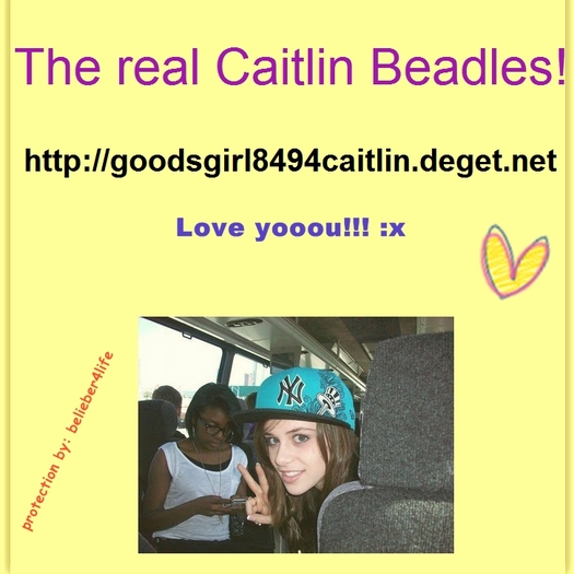 I love you so much Caitlin!:x