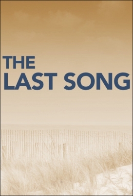  - The Last Song