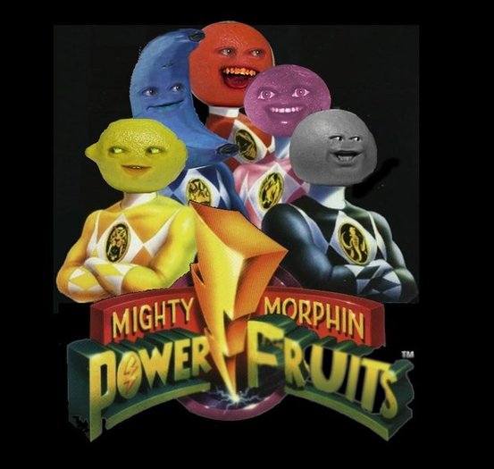Mighty Morphin' Power Fruits! HAHAHAHAHA!!!