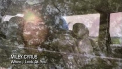 Miley Cyrus When I Look At You (94)