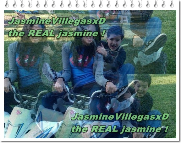 for jasmine ! JasmineVillegasxD - The Real Jasmine Villegas