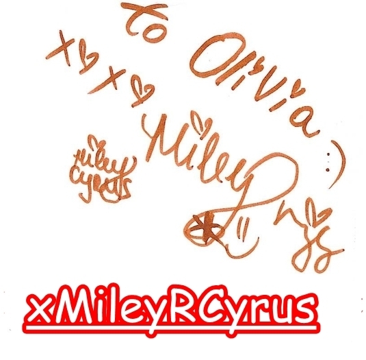 Thnx XMileyRCyrus <3 - My Autographs