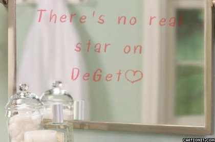 no real stars on deget babe