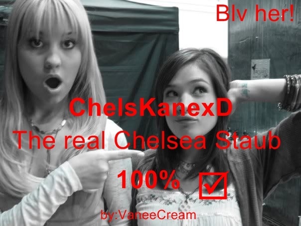 For ChelsKanexD - The real Chels