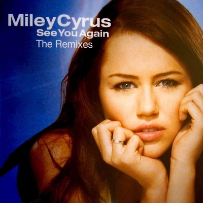  - MILEY CYRUS-SEE YOU AGAIN SINGLE SOUNDTRACK