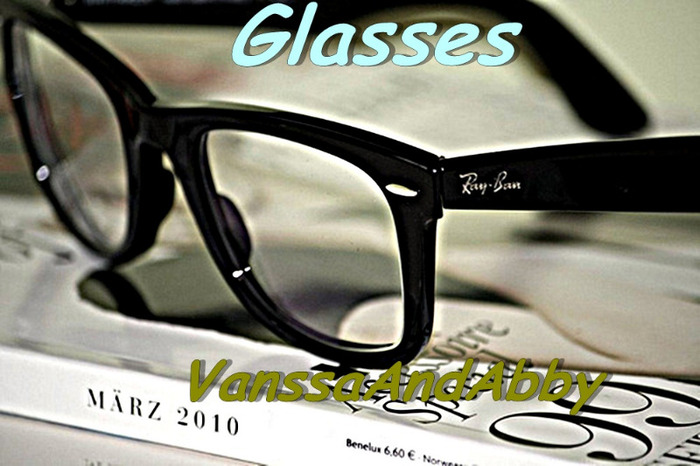 Glassesssss