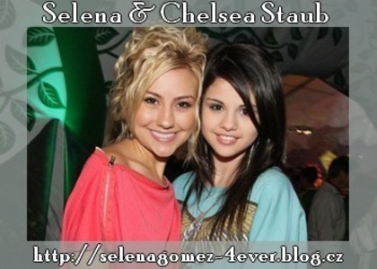 Selena Gomez and Chelsea Staub