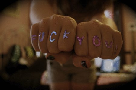 Fuck You !