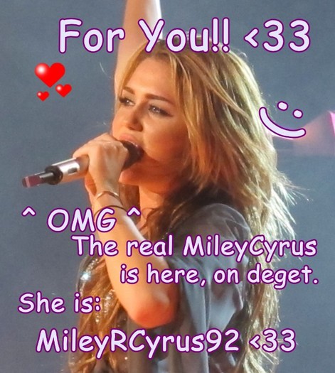 For Mileez - 0 To Miley - I adore yaa