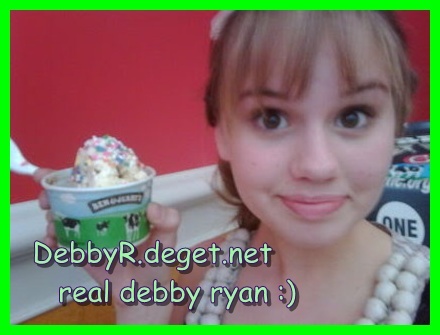 For debbs 2 - 0 The real Debby Ryan 0