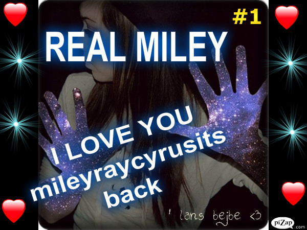 mileyraycyrusitsback is real miley