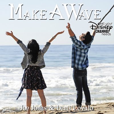 Make_A_Wave - demi lovato and joe jonas-make a wave