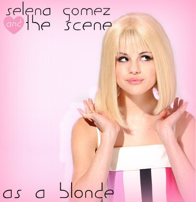 As_a_Blonde_by_demifanatic - Selena0_Gomez0_My0_Idol0_1_0