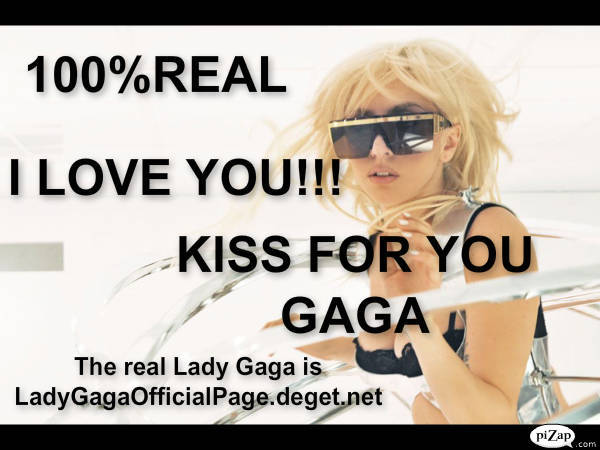 I love you Gaga