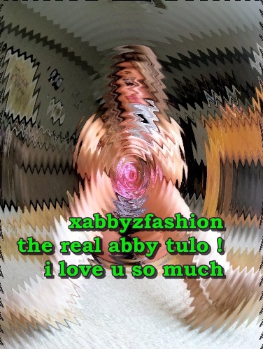 For you abby _ i love u so much _ 006 - The real abby tulo _ Love you
