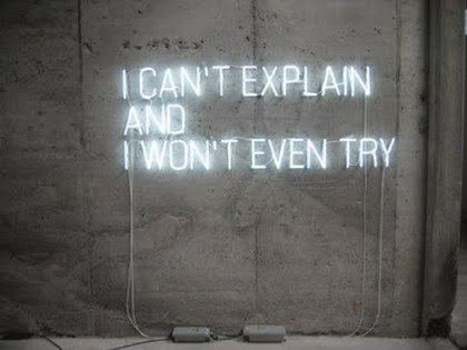 You how you didnt know how to explain but didnt tried.