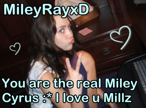  - Just For MileyRayxD xx