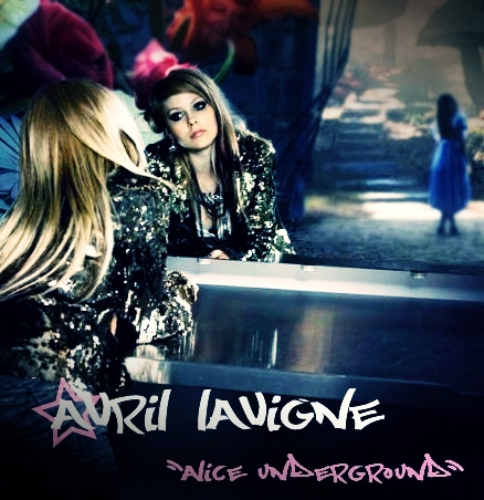 Avril Lavigne-Alice underground