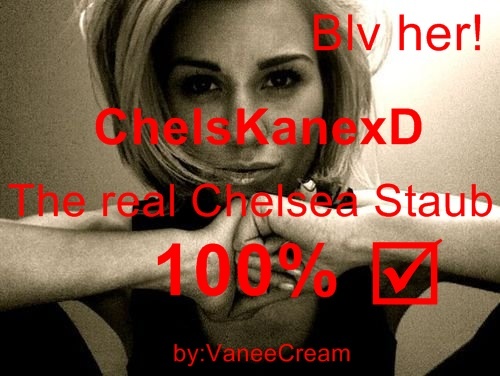 For ChelsKanexD(6) - The real Chels