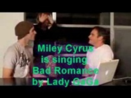 Miley Cyrus is singing Bad Romance (4) - Miley Cyrus is singing Bad Romance