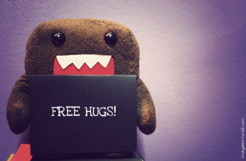 #freeHugs - Do YOU - Love me