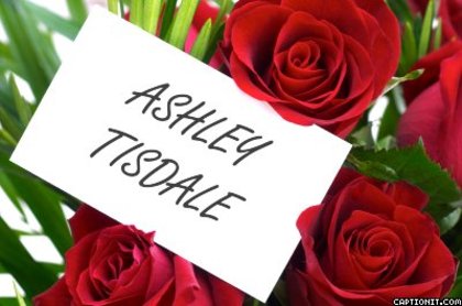 ASHLEY TISDALE - ashley tisdale funny girlllllll
