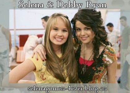 Selena Gomez and Debby Ryan