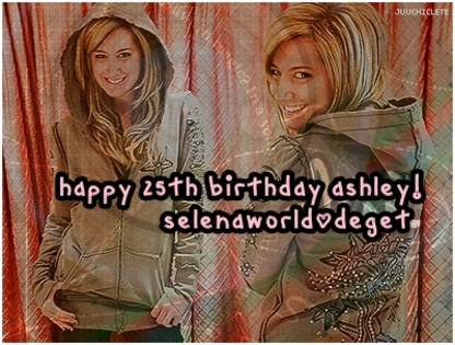  - 0                                                 Happy Birthday Ashley Tisdale