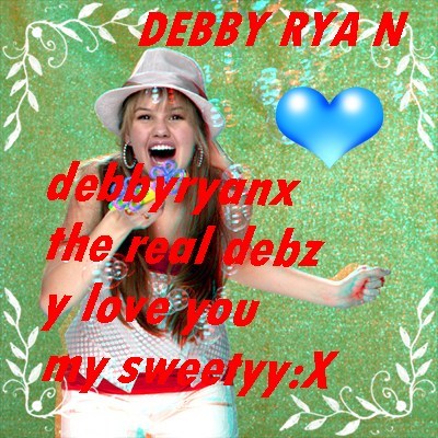 she is the real debby ryan - protection debbyryanx