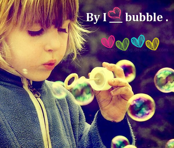 ^_^ BUbBles ^_^