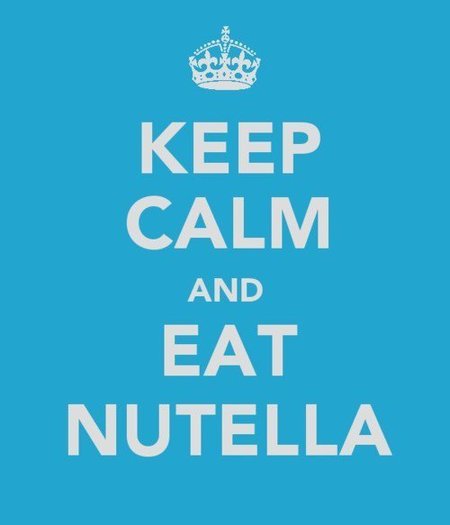 keep calm and eat nutella