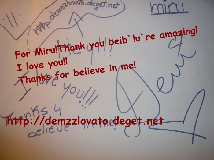 Autograph for me(MiruLoVeMiley24), From the real Demi: DemzzLovato