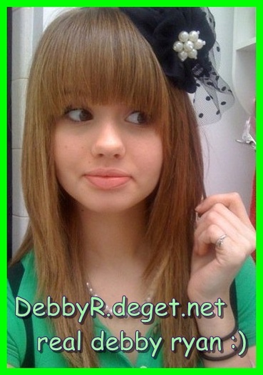 For debbs - 0 The real Debby Ryan 0