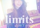 , limits don't matter.:)