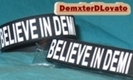 Believe in Demi