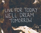 #DreamForTomorrow <3