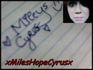 @MilesHopeCyrus-I am Real One <3