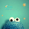 Cookie monster says: HI :)