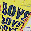 Boys Boys Boys:]]